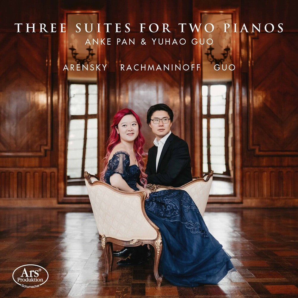 the album cover for Arensky / Pan / Guo - Three Suites For Two Pianos