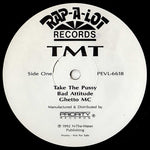 TMT* : Take The Pussy (12", Promo)