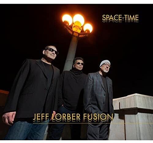 Jeff Lorber Fusion - Espacio-tiempo (CD)