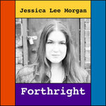 the album cover for Jessica MorganLee - Forthright