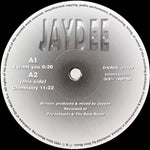 Jaydee : I Want You (12")