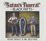 Black Patti - Satan's Funeral (Vinyl)