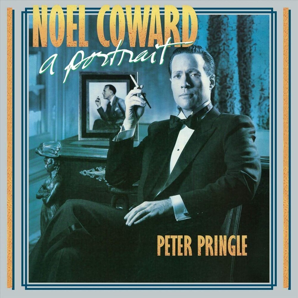 the album cover for Peter Pringle - Noel Coward: A Portrait (Can)