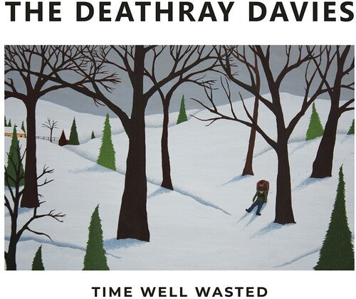 The Deathray Davies - Tiempo bien desperdiciado (Vinilo)