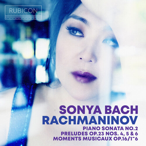 Sonya Bach - Rachmaninov: Piano Sonata No. 2 (Vinyl)