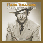 the album cover for Hank Williams - Pictures From Life's Other Side Vol 1