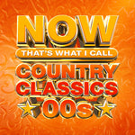 the album cover for Now That's What I Call Music! - NOW That's What I Call Country Classics 00s