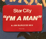 Star City : I'm A Man (12")