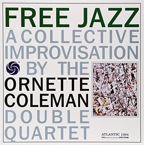 Ornette Coleman - Free Jazz (Vinilo)