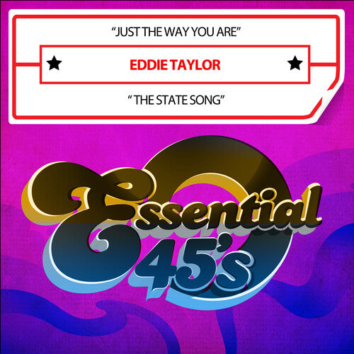 Eddie Taylor - "Just The Way You Are" / La canción del estado (Digital 45) (CD)