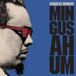 Charles Mingus - Mingus Ah Hum [Vinilo azul de 180 gramos con pista extra] (Vinilo)