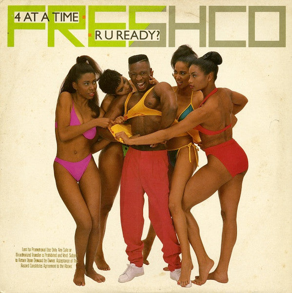 Freshco : 4 At A Time / R U Ready? (12", Promo)