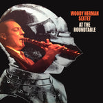 the album cover for Woody Herman - At The Round Table (Mod)