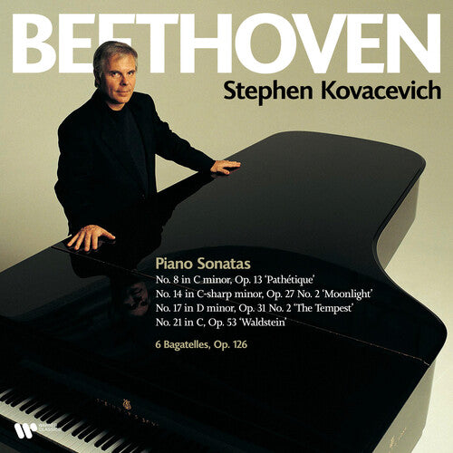 Stephen Kovacevich - Beethoven: Piano Sonatas Nos. 8 14 17 & 21 Bagatelles Op. 126 (Vinyl)