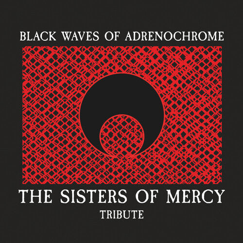 Various - Black Waves Of Adrenochrome - The Sisters Of Mercy Tribute / Various (CD)