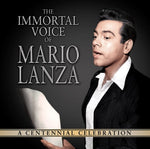 the album cover for Lanza, Mario - The Immortal Voice Of Mario Lanza: A Centennial Celebration