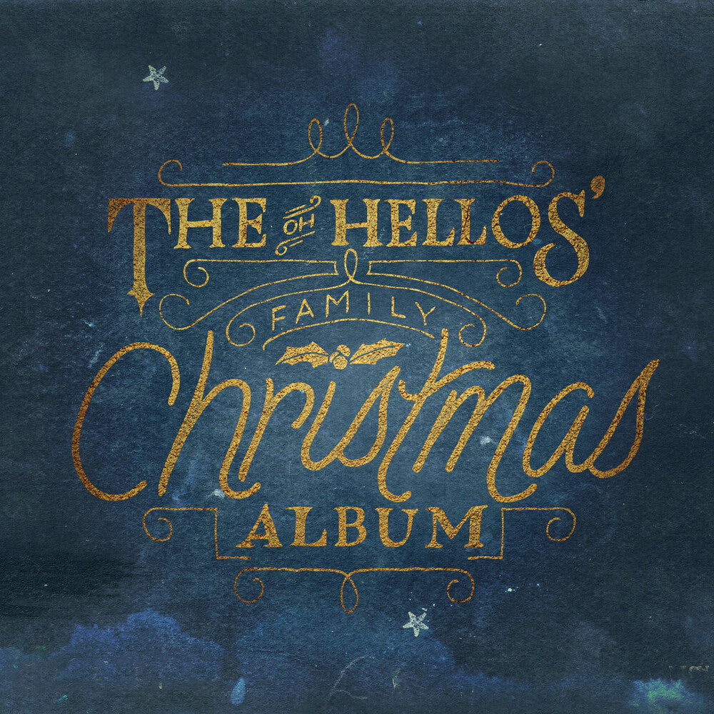 the album cover for The Oh Hellos - Oh Hellos' Family Christmas Album (White Vinyl)