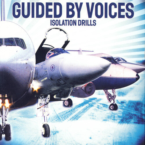 Guided by Voices - Isolation Drills (Vinyl)