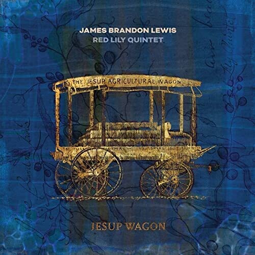 ジェームス・ブランドン・ルイス -​​ ジェサップ・ワゴン (ビニール盤)