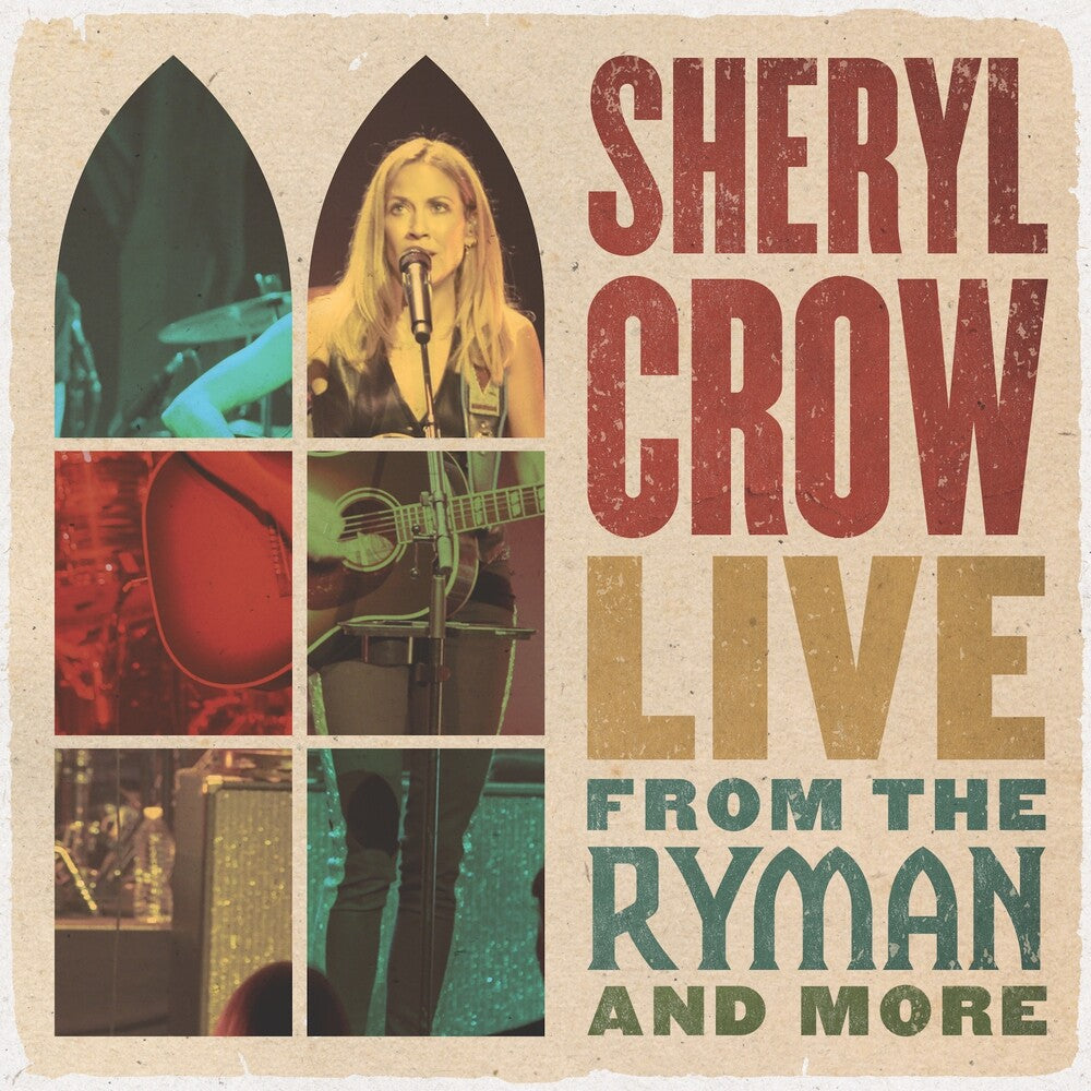 the album cover for Sheryl Crow - Live From The Ryman And More [2 CD]