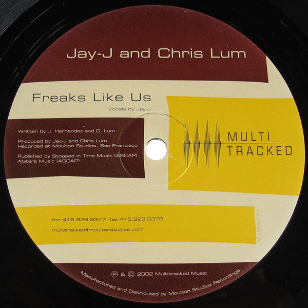 Jay-J & Chris Lum : Freaks Like Us (12")