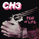 the album cover for Ch3 - Fear Of Life