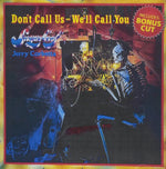the album cover for Sugarloaf - Don't Call Us / We'll Call You