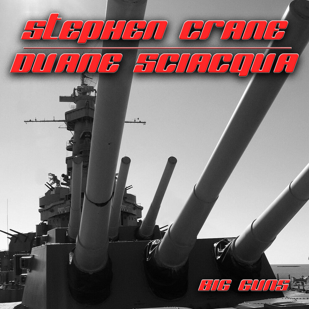 the album cover for Crane Stephen/ Duane,Sciacqua - Big Guns