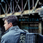 the album cover for Pablo / Bilbao Symphony / Izquierdo - Amicitia