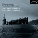 the album cover for Hvoslef / Sjoforsvarets Musikkorps / Bergby - L'homme Arme