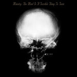 ミニストリー - Mind Is A Terrible Thing To Taste (CD)