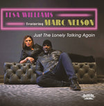 the album cover for Tesa WilliamsFeaturing Marc Nelson - Just The Lonely Talking Again (Mod)