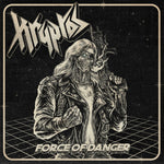the album cover for Kryptos - Force Of Danger [Digipak]