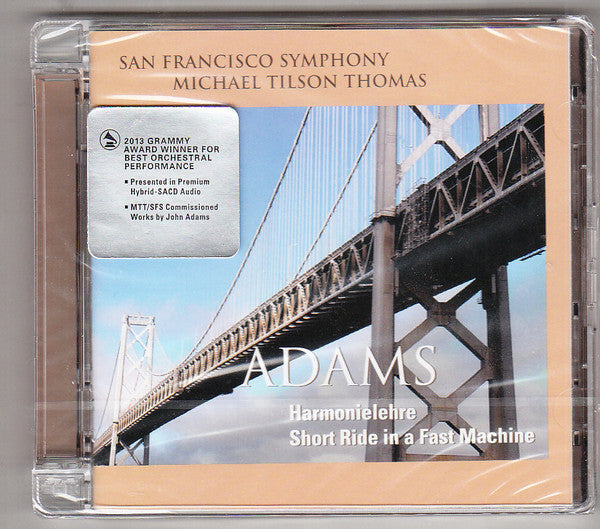 Adams* - San Francisco Symphony, Michael Tilson Thomas : Harmonielehre / Short Ride In A Fast Machine (SACD, Hybrid, Multichannel, Album)