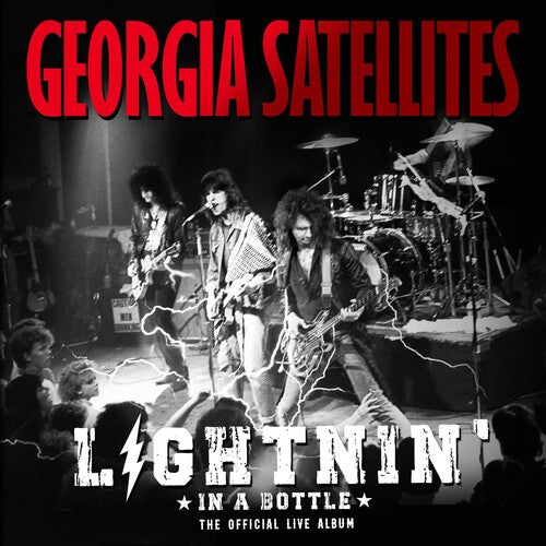 The Georgia Satellites - Lightnin' In A Bottle: El álbum oficial en vivo (vinilo)