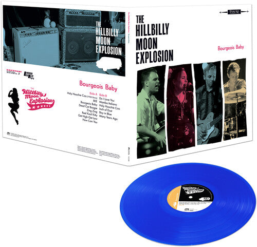 The Hillbilly Moon Explosion - Bourgeois Baby (Vinyl)