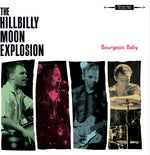 La Explosión Lunar Hillbilly - Bebé Burgués (CD)