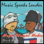 Major Weight Media - Music Speaks Louder (Vinyl)