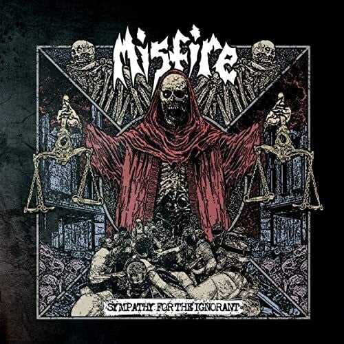 Misfire - Sympathy For The Ignorant (CD)