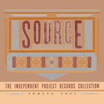 the album cover for Source: The Independent Project Records Collection - Source: The Independent Project Records Collection