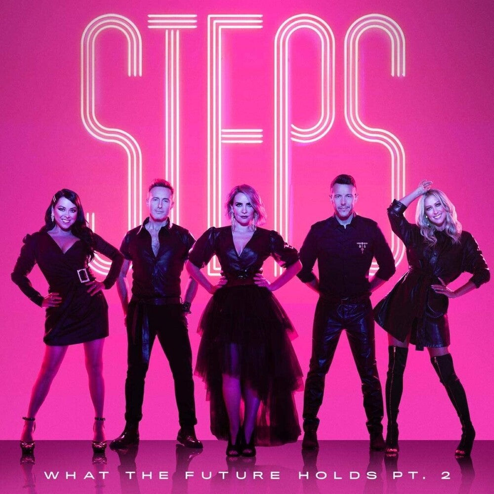 the album cover for Steps - What The Future Holds Pt. 2 [Import]