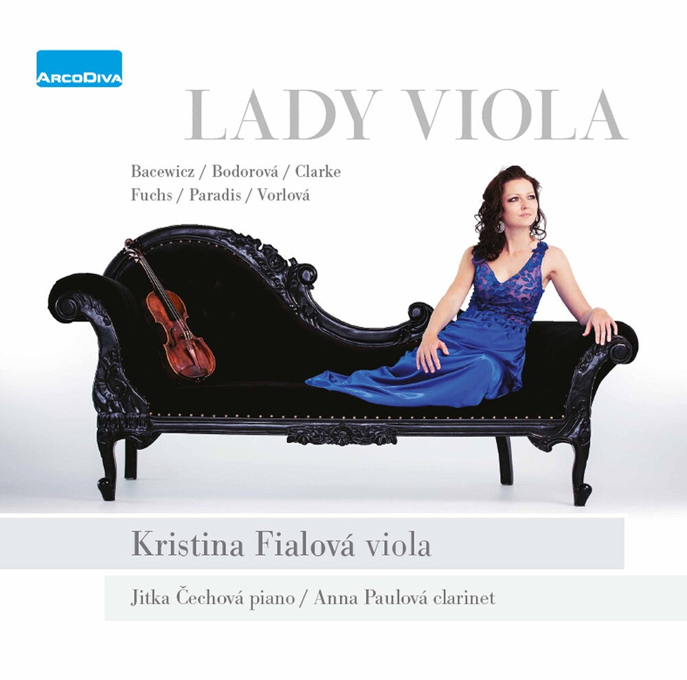 the album cover for Bacewicz / Fialova - Lady Viola