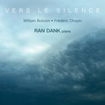 the album cover for Bolcom / Dank - Vers Le Silence