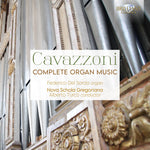 the album cover for Cavazzoni / Federico Del Sordo / Nova Gregoriana - Complete Organ Music (3pk)