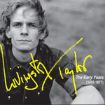 the album cover for Livingston Taylor - Early Years (1970-1977)