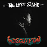 Declaime - The Last Stand (Vinyl)