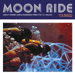 Moon Ride: Diamantes disco cósmicos sin cortar de la galaxia TK (vinilo)