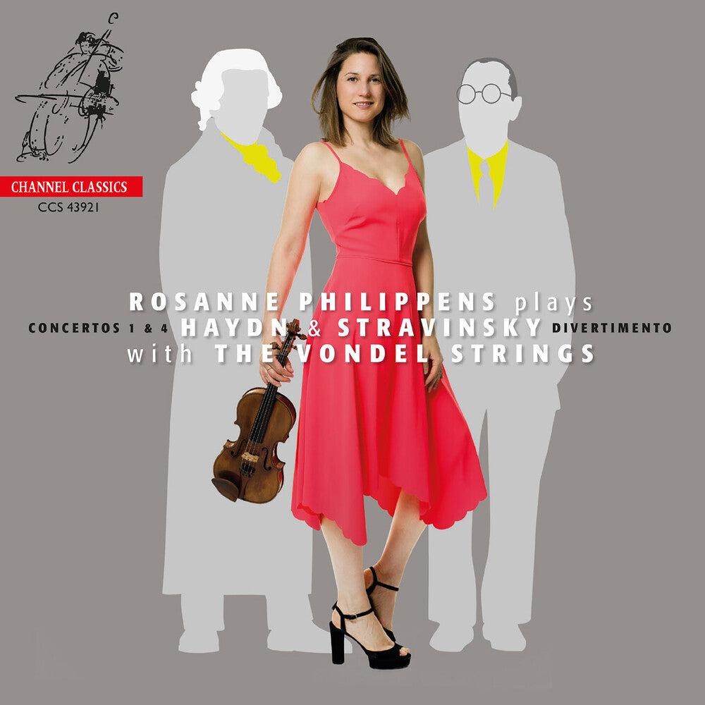 the album cover for Rosanne Philippens/ Vondel Strings - Rosanne Philippens Plays Haydn & Stravinsky With