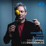 the album cover for Les Dissonances / David Grimal - Chausson: Poeme / Ravel: Tzigane / Enescu: Caprice