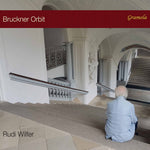 the album cover for Bruckner Orbit / Various (2pk) - Bruckner Orbit / Various (2pk)